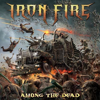 Iron Fire: Among the dead 2016
