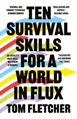 Ten Survival Skills For A World In Flux