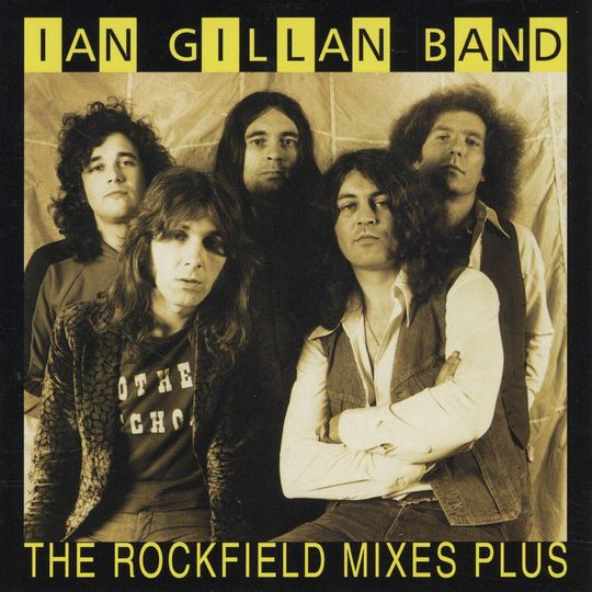 Ian Gillan Band: Rockfield mixes... Plus 1977