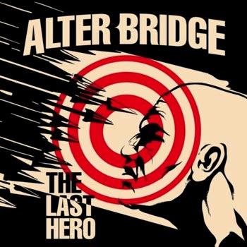 Alter Bridge: The last hero 2016 (Ltd)