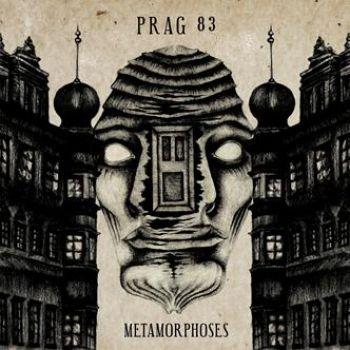 Prag 83: Metamorphoses