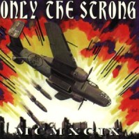 Only The Strong 1993