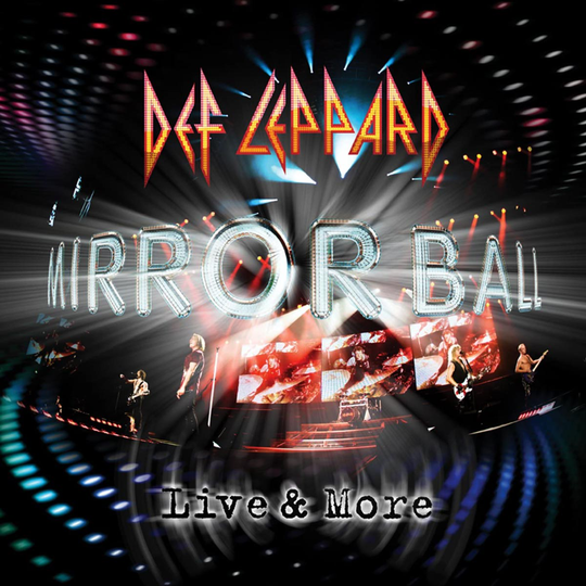 Def Leppard: Mirror ball - Live & more 2011