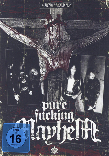 Mayhem: Pure fucking Mayhem (Dokumentär)