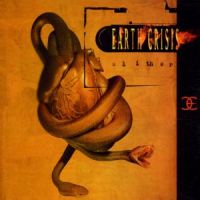 Earth Crisis: Slither
