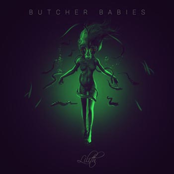 Butcher Babies: Lilith