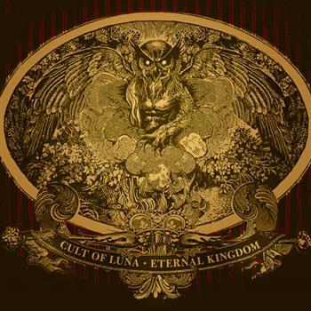 Cult Of Luna: Eternal Kingdom