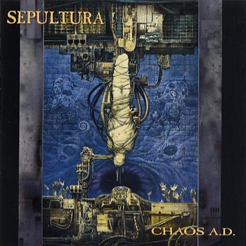 Sepultura: Chaos A.D. (Expanded/Rem)