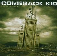 Comeback Kid: Broadcasting