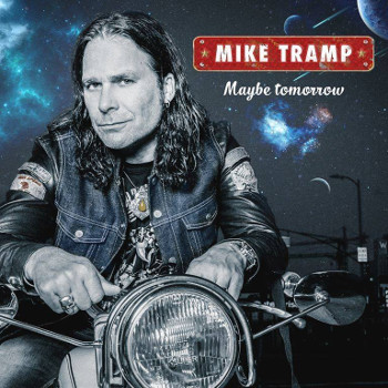 Tramp Mike: Maybe Tomorrow
