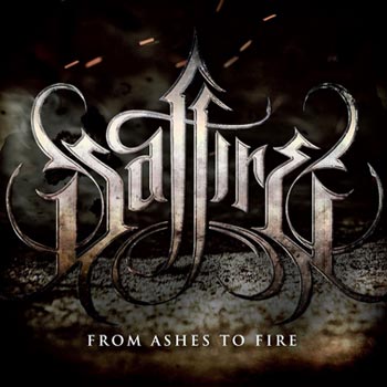 Saffire: From ashes to fire 2013