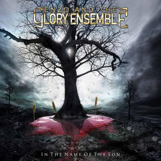 Enzo & The Glory Ensemble: In The Name Of The...