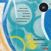 Duodenum: 6 Works For Saxophone & Percussion