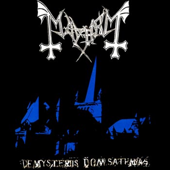 Mayhem: De mysteriis dom sathanas 1994