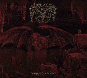 Hecate Enthroned: Kings Of Chaos