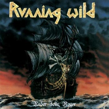Running Wild: Under Jolly Roger (Rem)