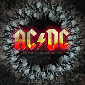 AC/DC: Best of Live at Towson State College 1979