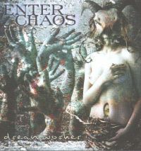 Enter Chaos: Dreamworker