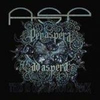 Asp: Per Aspera Ad Aspera - This Is Gothic