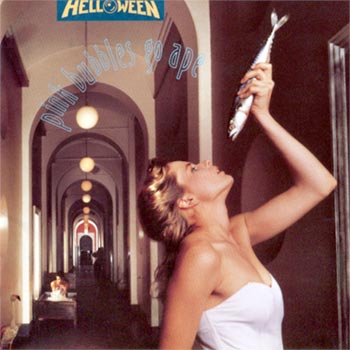 Helloween: Pink bubbles go ape 1991 (Expanded)