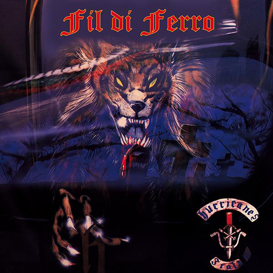 Fil De Ferro: Hurricanes