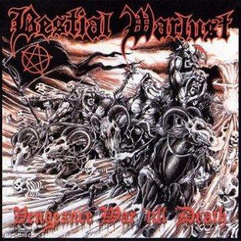 Bestial Warlust: Vengeance War Till Death
